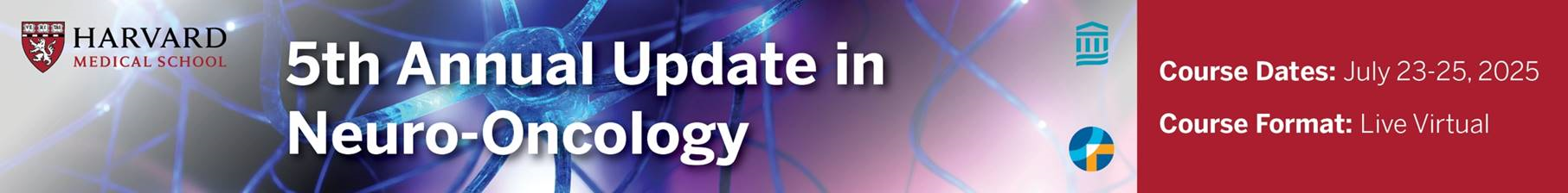 5th annual update in Neuro-Oncology Harvard Medical School